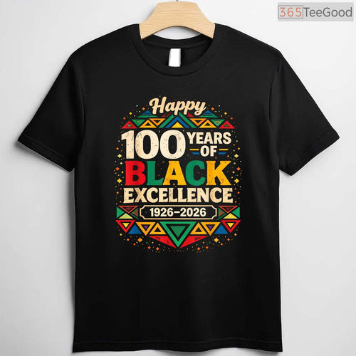 100 Years of Black Excellence Centennial T-Shirt 1926-2026 Black History Month Africa Shirt