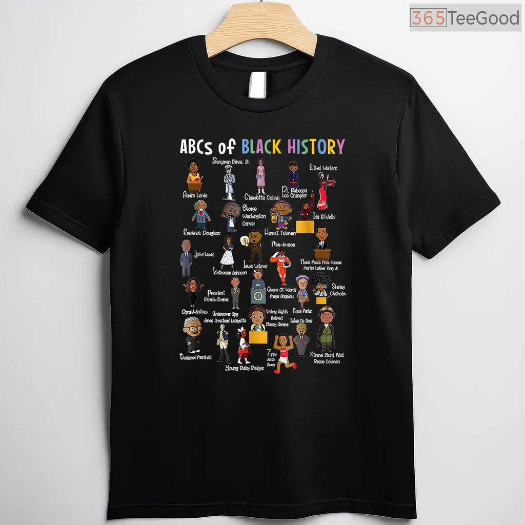 ABCs of Black History Month T-Shirt Juneteenth Education Alphabet Shirt for Men Women & Kids