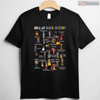 ABCs of Black History Month T-Shirt Juneteenth Education Alphabet Shirt for Men Women & Kids