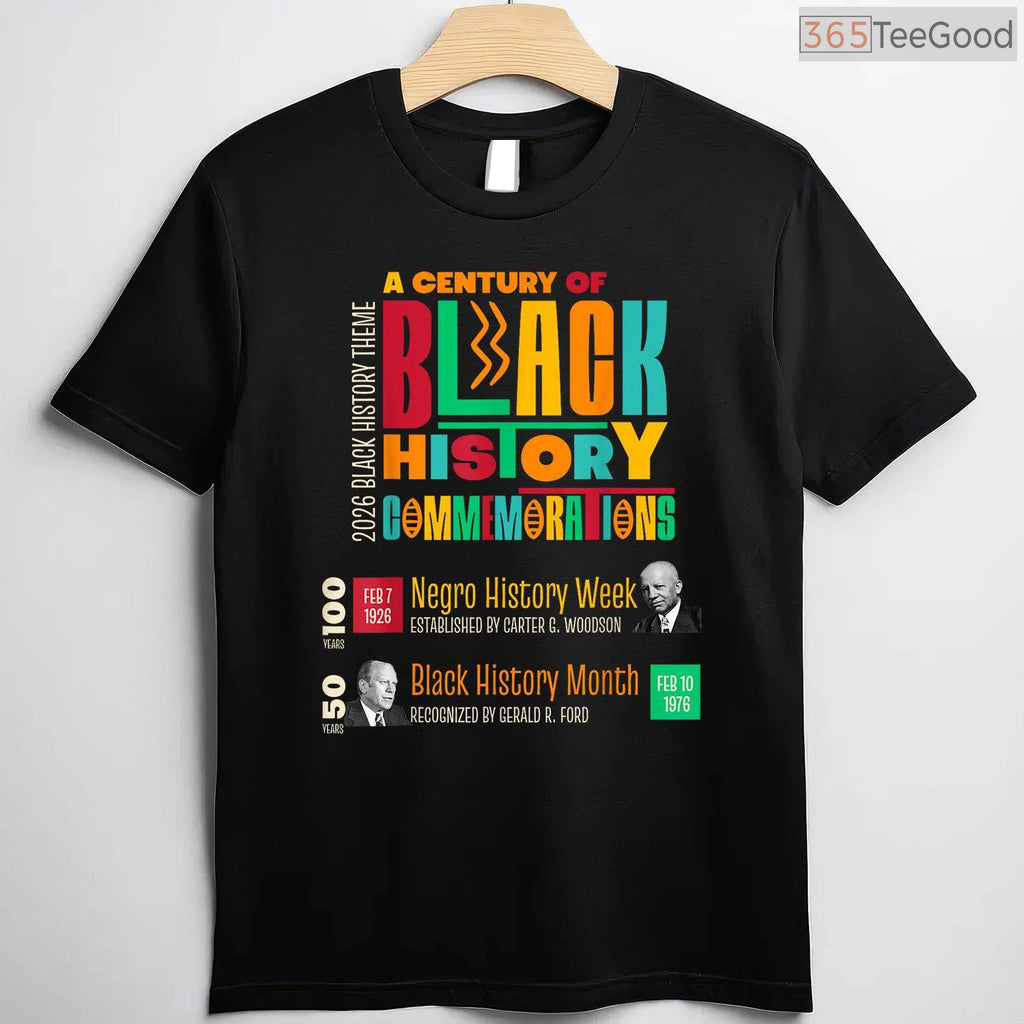 A Century of Black History Commemorations 2026 T-Shirt Centennial Black History Month Shirt