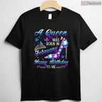 A Queen Was Born In February Shirt – Women's Birthday Graphic Tee