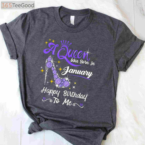 A Queen Was Born in January Gifts January Birthday Girl T-Shirt
