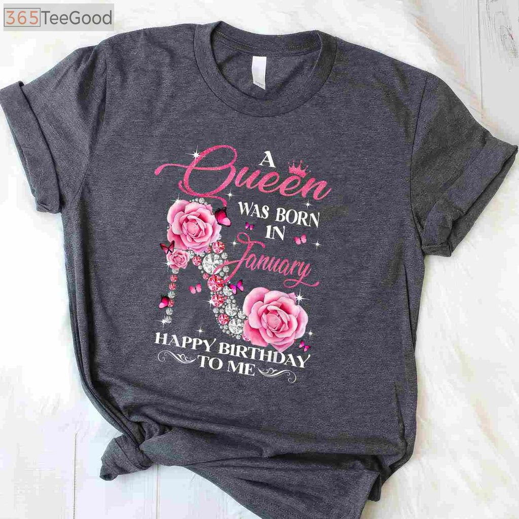 A Queen Was Born in January Birthday T-Shirt for Women, January Birthday Girl High Heel Graphic Tee Gift