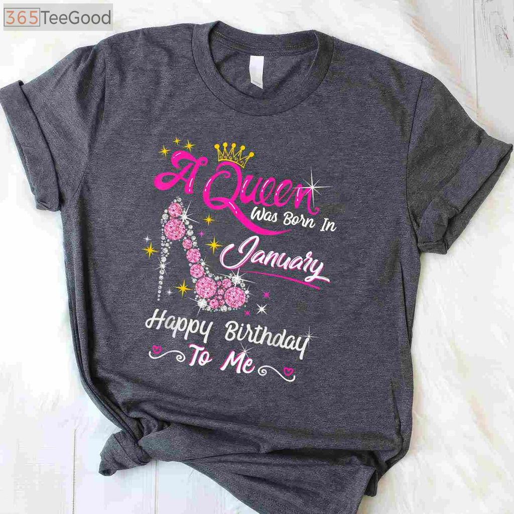 A Queen Was Born in January T-Shirt, January Birthday Gift Shirt for Women, Cute Royal Birthday Tee