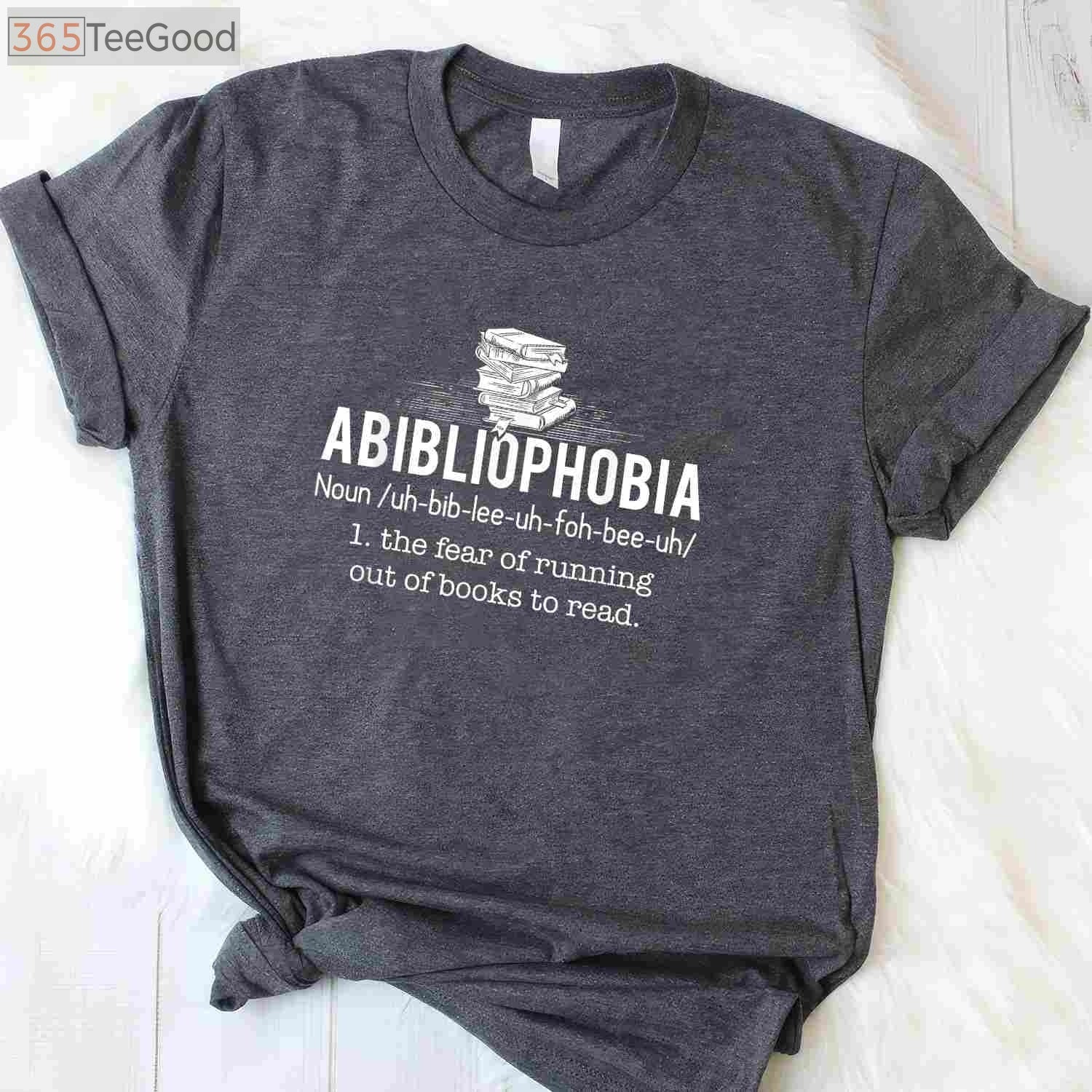 Abibliophobia Funny Reading T-Shirt - Humorous Bookworm Reader Gift