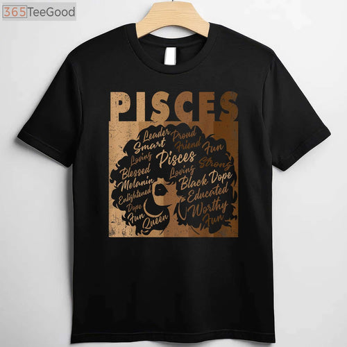 African American Pisces Girl Melanin Shirt - Black Queen March Birthday Gift