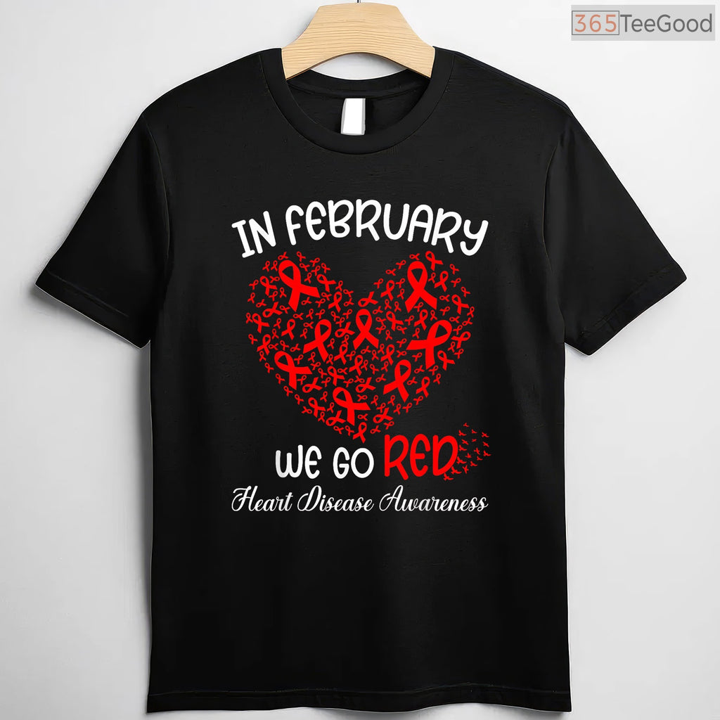 American Heart Month February Shirt – Go Red Awareness Campaign