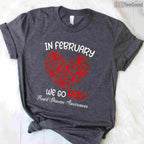 American Heart Month February Shirt – Go Red Awareness Campaign