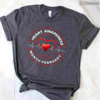 American Heart Month February Shirt – Heart Health Awareness Gift