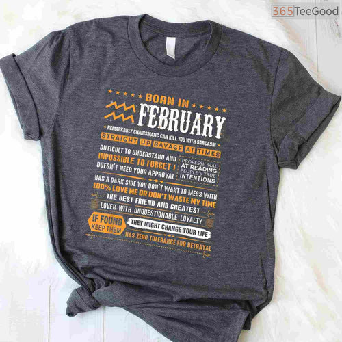 Aquarius February Birthday Shirt – Born In February Zodiac Gift Tee