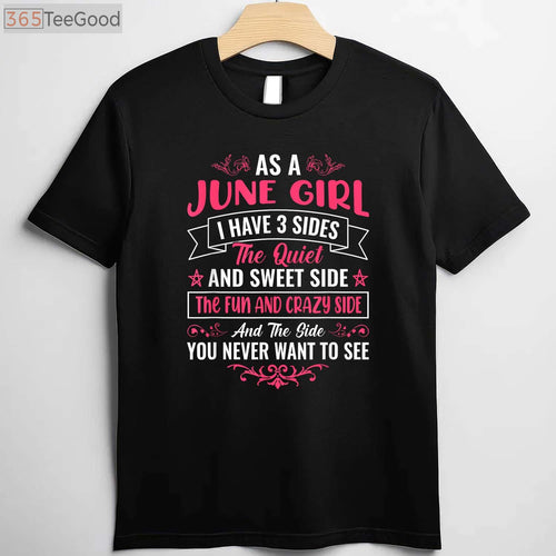As a June Girl Birthday Shirt _ Cute & Confident June Girl T-Shirt for Women