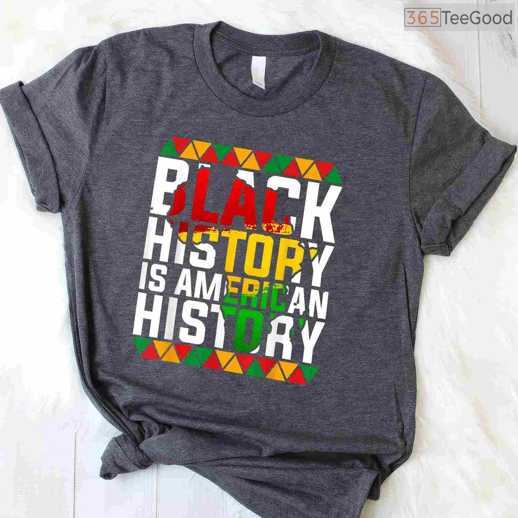 Black History is American History Patriotic T-Shirt African American Flag Pride Shirt Small
