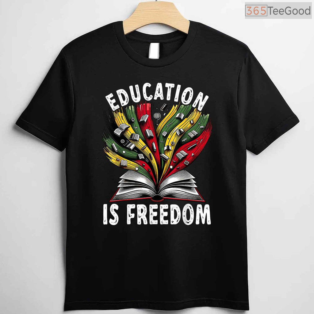 Black History Education is Freedom T-Shirt Knowledge is Power Books Black History Month Tee
