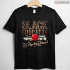 Black History Month Black Educator T-Shirt Empowering African American Teacher Shirt