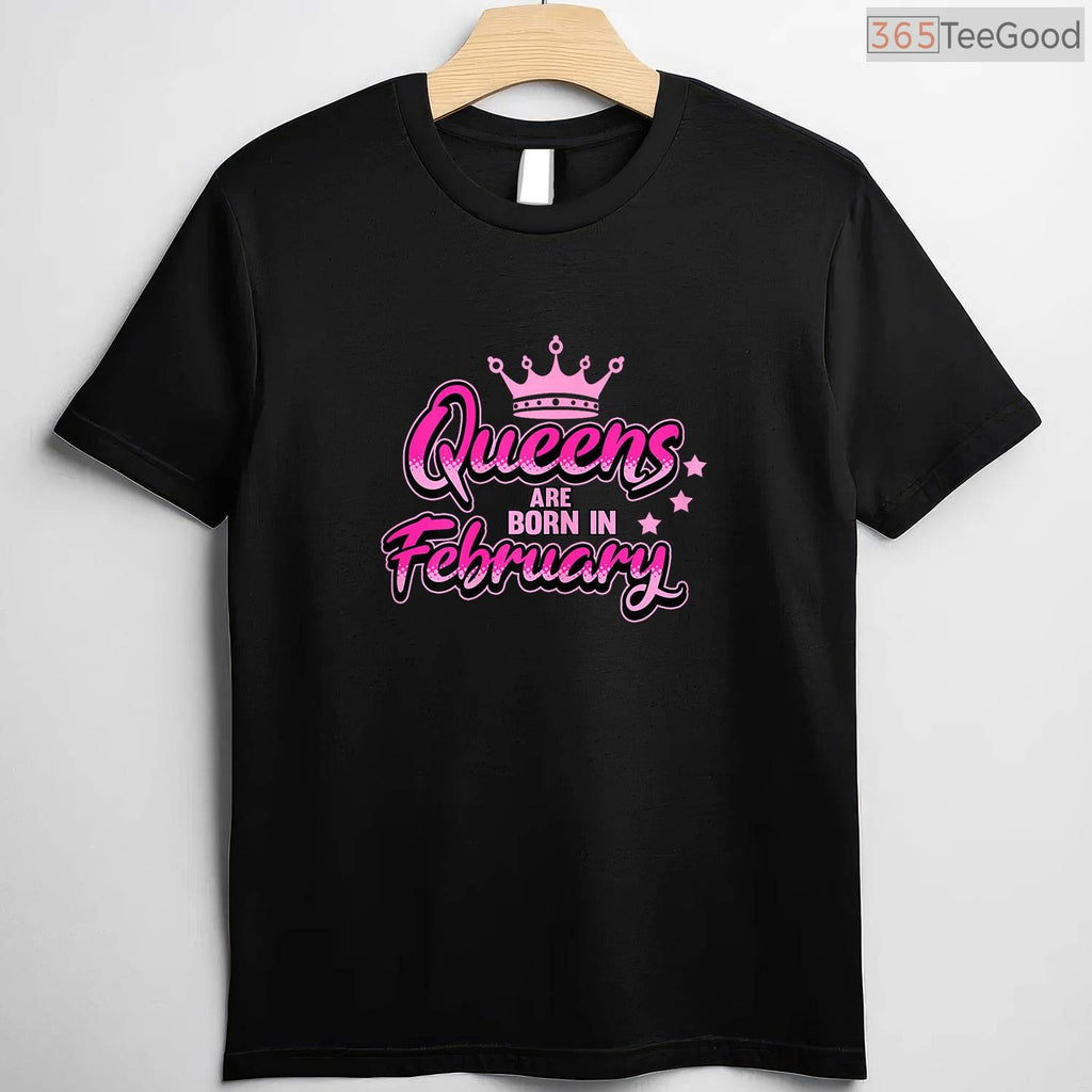 Black Queen Birthday Shirt – Queens Are Born In February T-Shirt