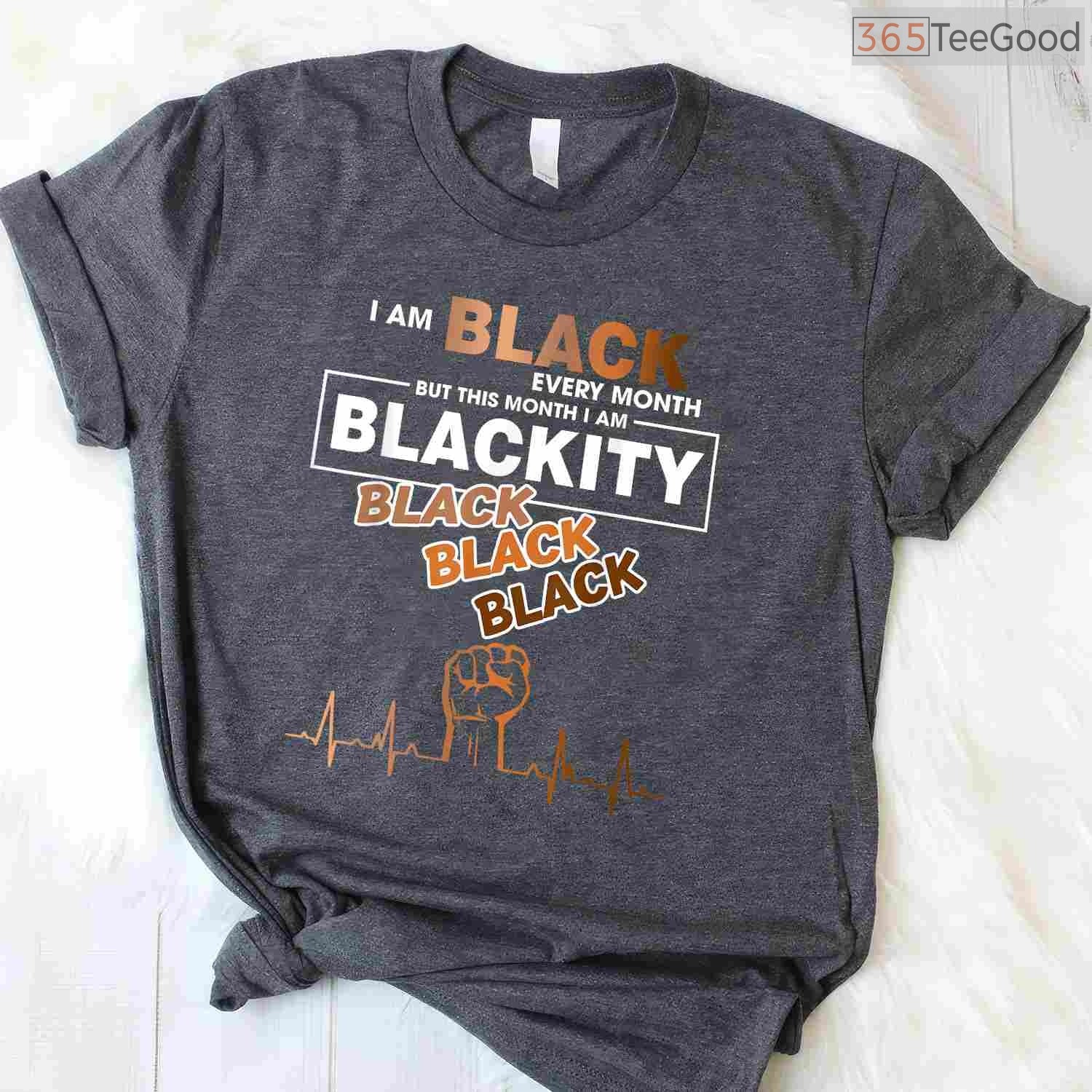Blackity Black Every Month T-Shirt Unapologetic Black History BHM Women's Gift Shirt