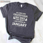 Born in January Birthday Gift Tee and T-Shirt, Happy January T-Shirt for Men and Women Adults