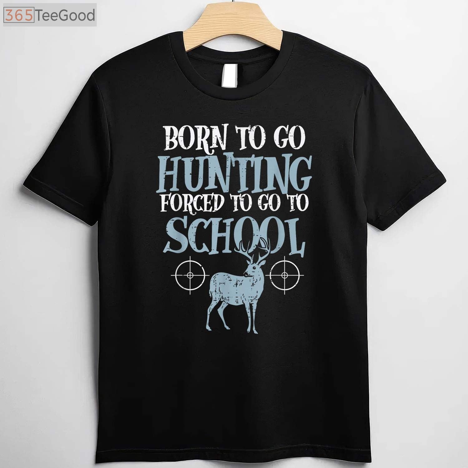 Born to Go Hunting T-Shirt, Funny Hunting Shirt for Boys Kids Men Hunters