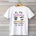 Capricorn Queen Its My Bday Zodiac Birthday for Girls Women T-Shirt