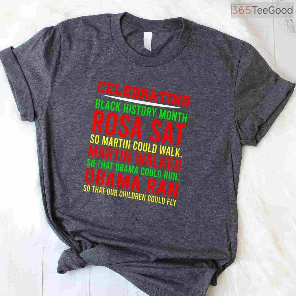 Celebrating Black History Month T-Shirt Inspirational Power Leaders Civil Rights Shirt