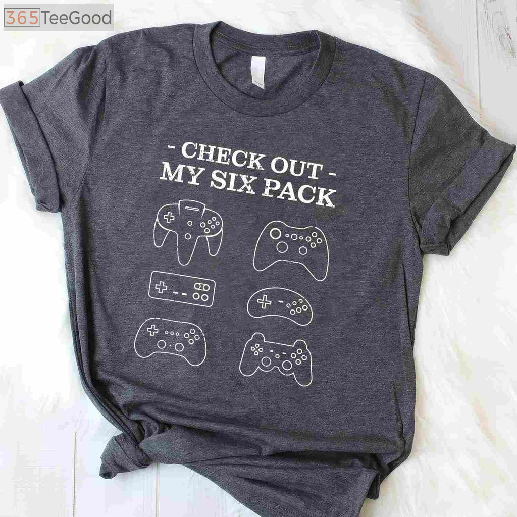 Check Out My Six Pack Gamer T-Shirt - Funny Video Game Humor Gift