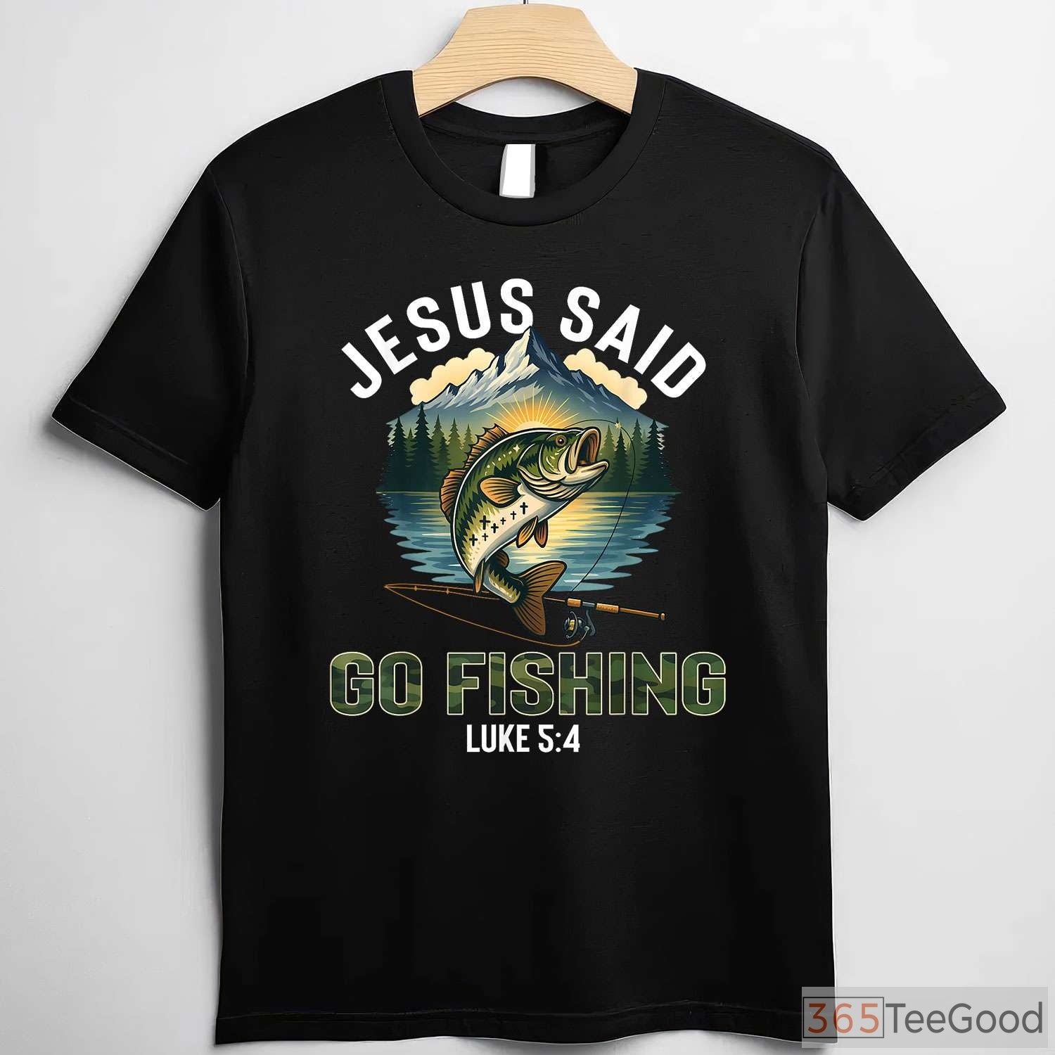 Christian Jesus Said Go Fishing Shirt, Biblical Bible Verse Fisherman Gift Tee