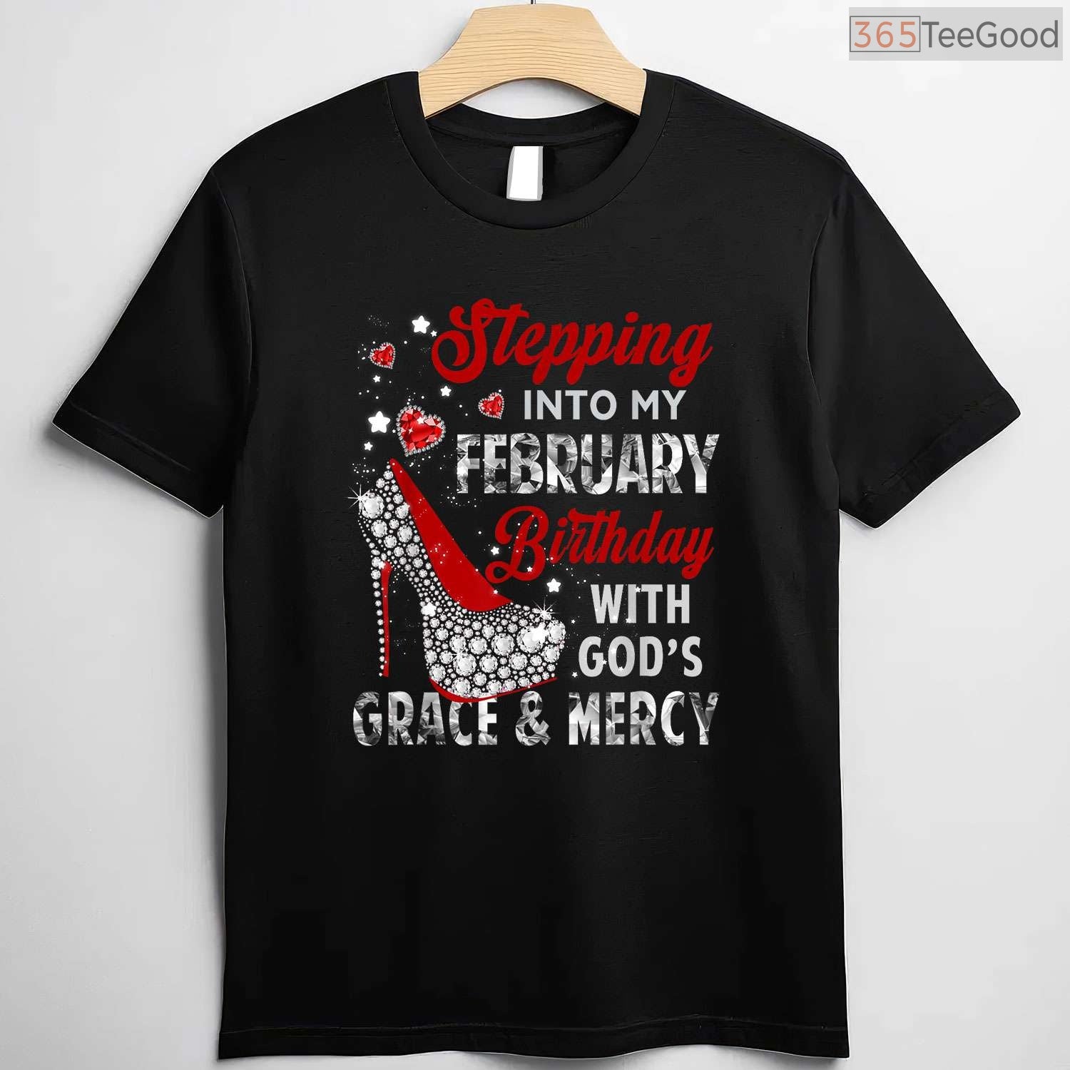 Christian February Birthday Shirt – Stepping Into My Month With God's Grace