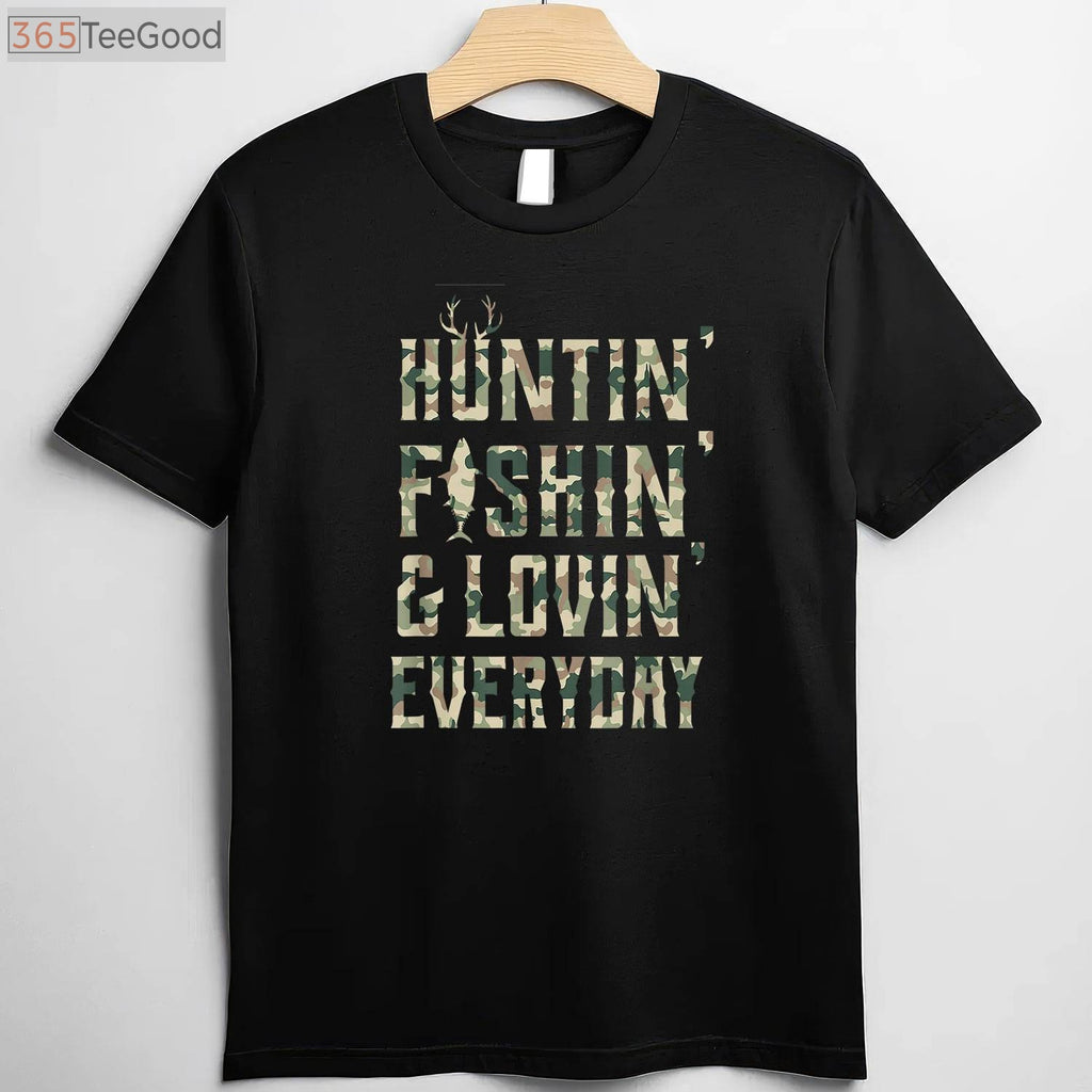 Country Music Lifestyle Hunting and Fishing Shirt, Loving Every Day Camo Tee