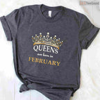 Cute Queens Are Born In February Shirt – Sweet Birthday Gift For Women