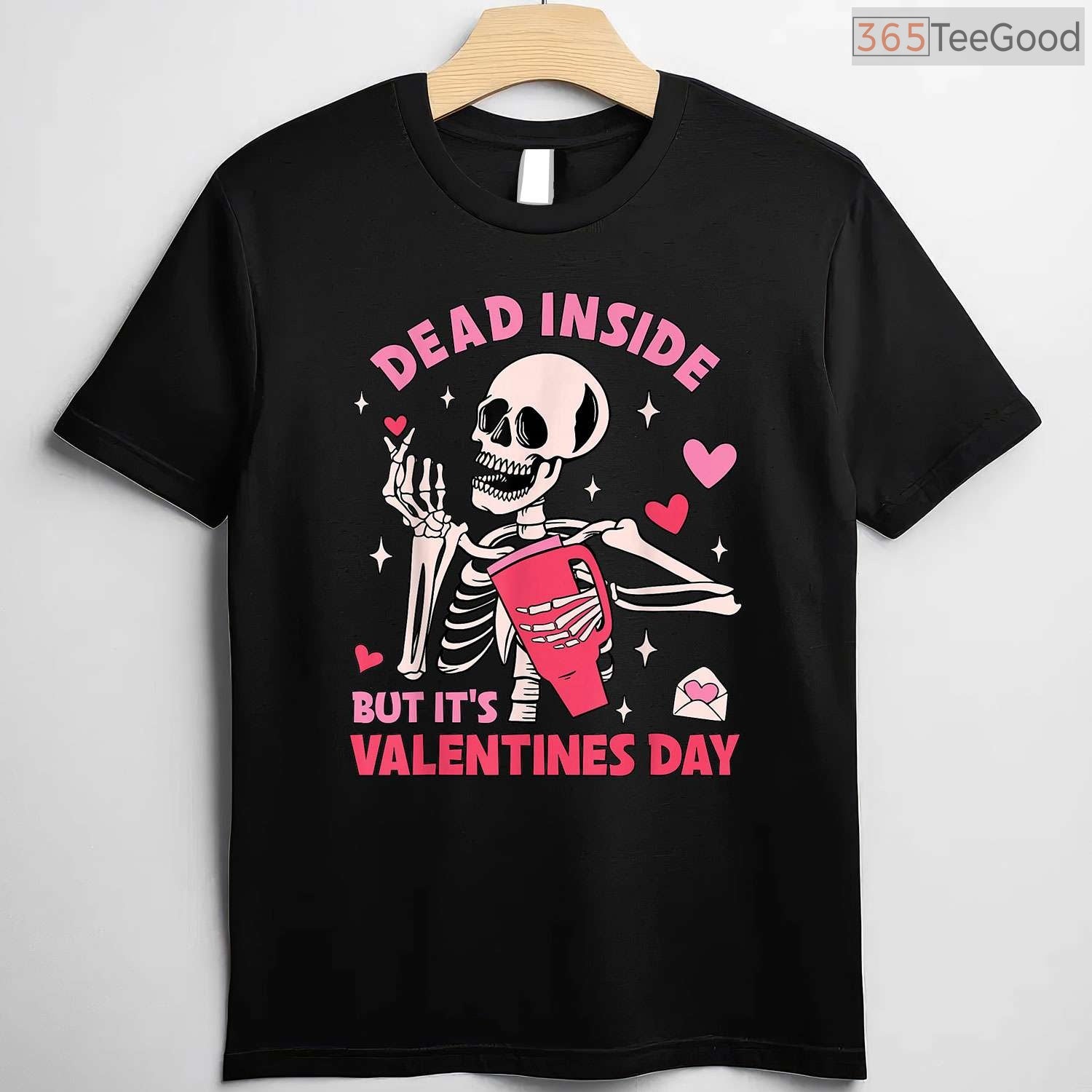Dead Inside But It's Valentines Day Funny Skeleton T-Shirt, Gothic Humor Skull Valentine Tee Shirt