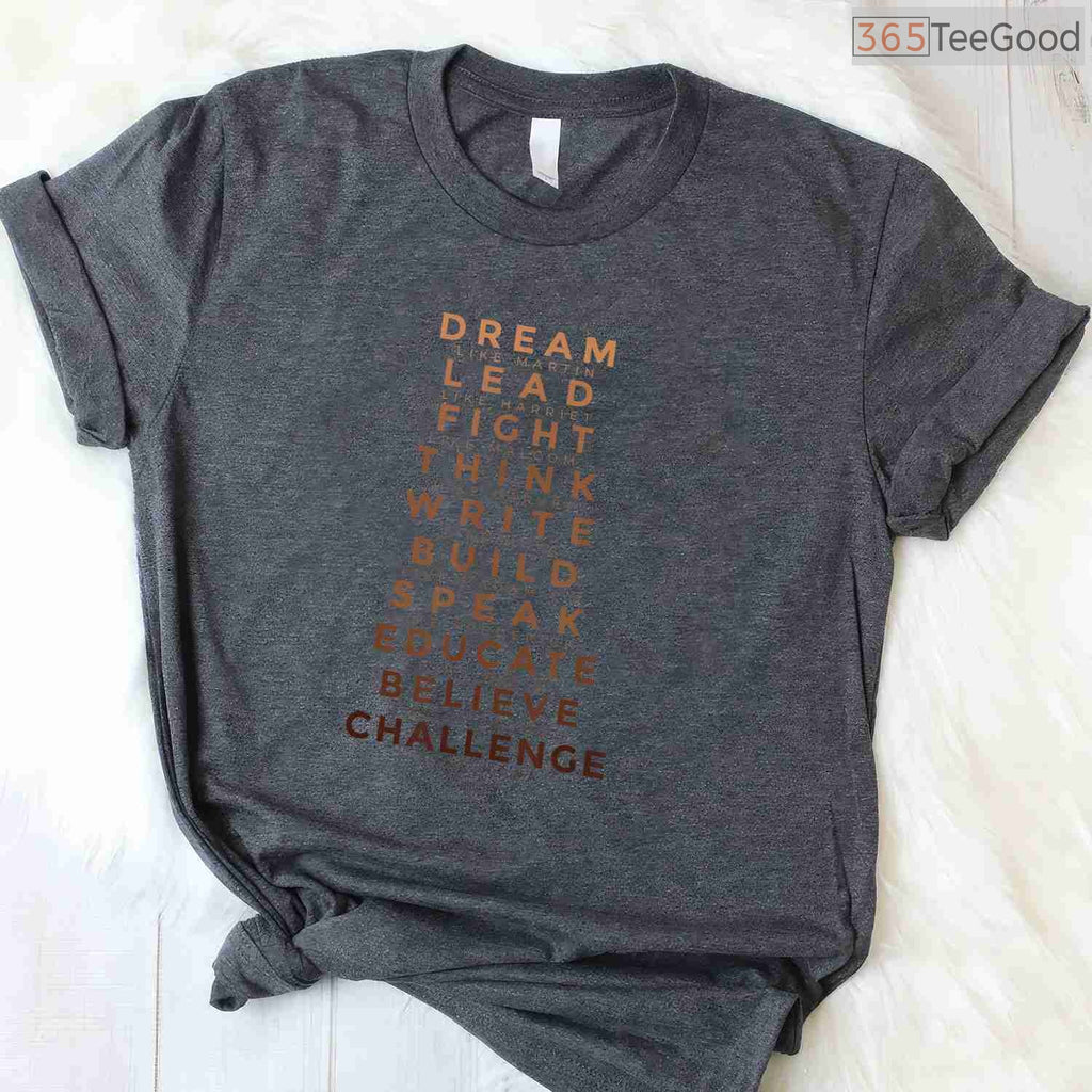 Dream Like Martin Lead Like Harriet T-Shirt Black History Month Civil Rights Leaders Shirt