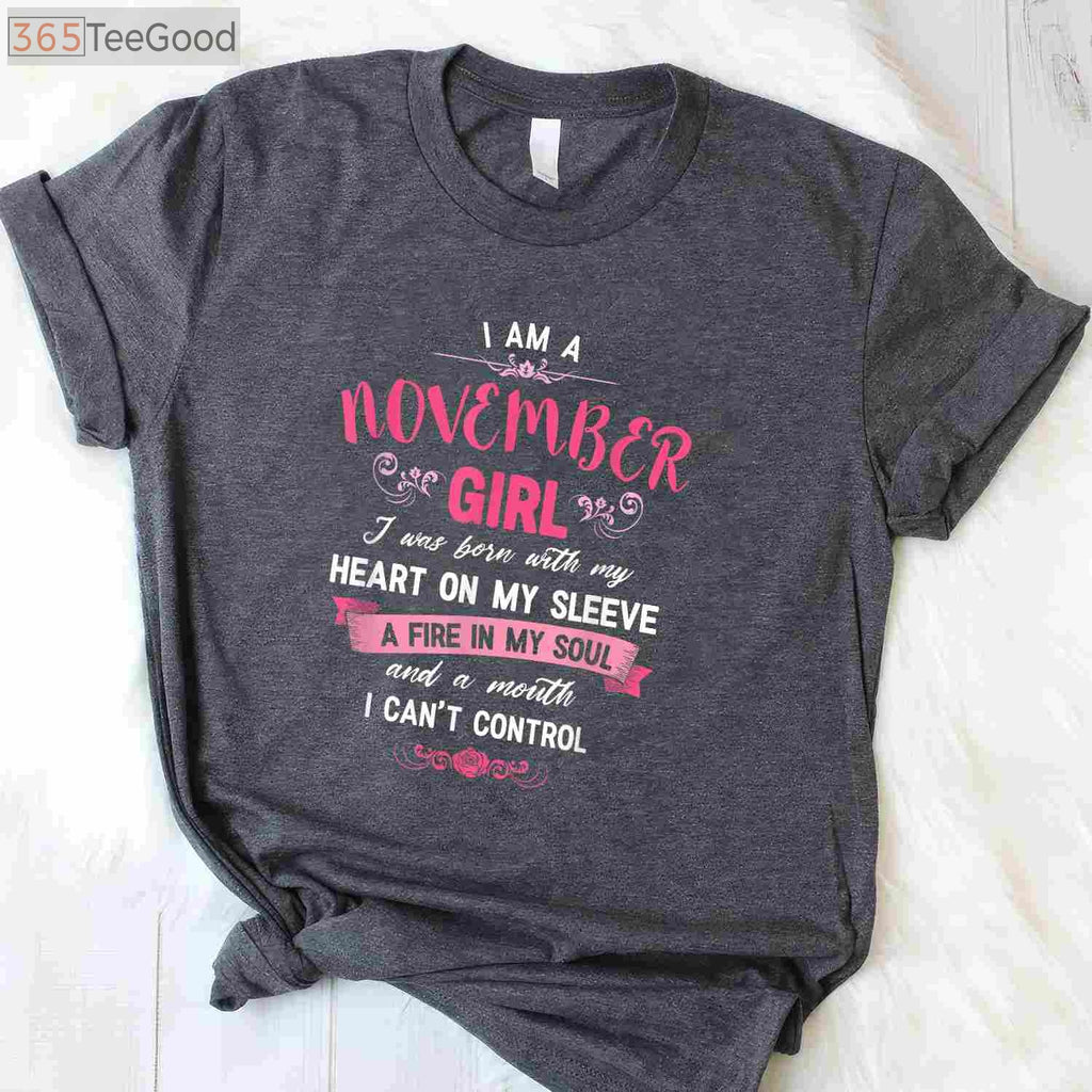 Empowered November Girl Birthday Gift Shirt - Aesthetic Women’s November Apparel