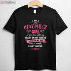 Empowered November Girl Birthday Gift Shirt - Aesthetic Women’s November Apparel