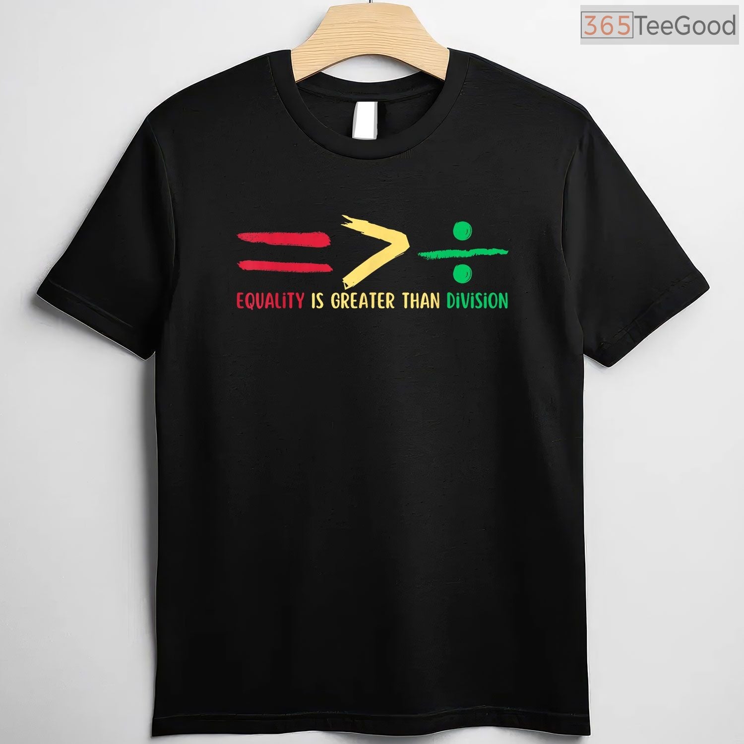 Equality Is Greater Than Division T-Shirt Black History Month Math Teacher STEM Shirt