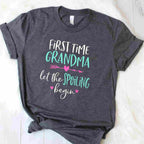 First Time Grandma Let The Spoiling Begin Gift Tee New Grandma T-Shirt Women Adults