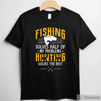 Fishing and Hunting Therapy Shirt - Funny Outdoor Gift for Men's Mental Health