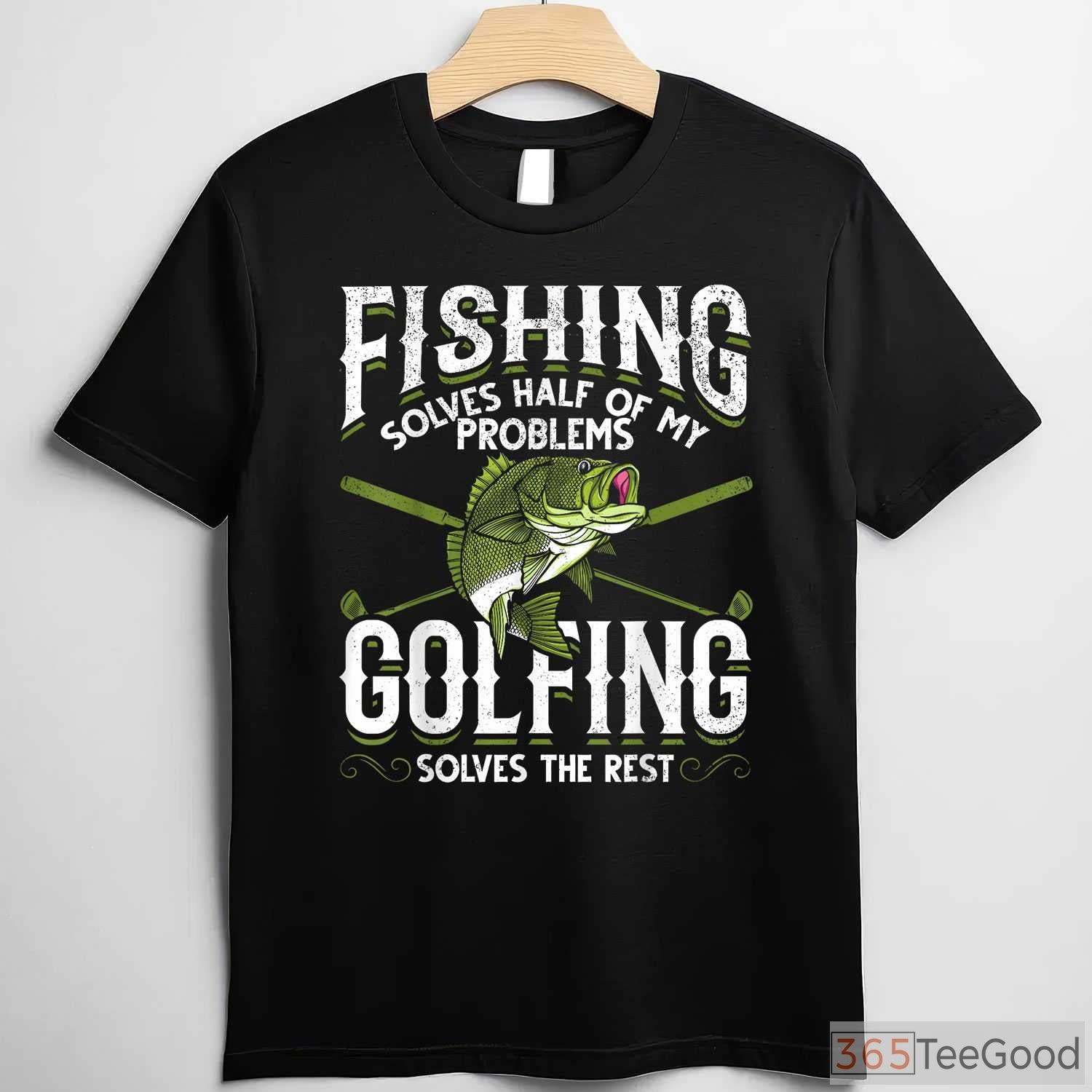 Fishing and Golfing Therapy Shirt, Funny Dual Hobby Gift for Retired Sportsmen