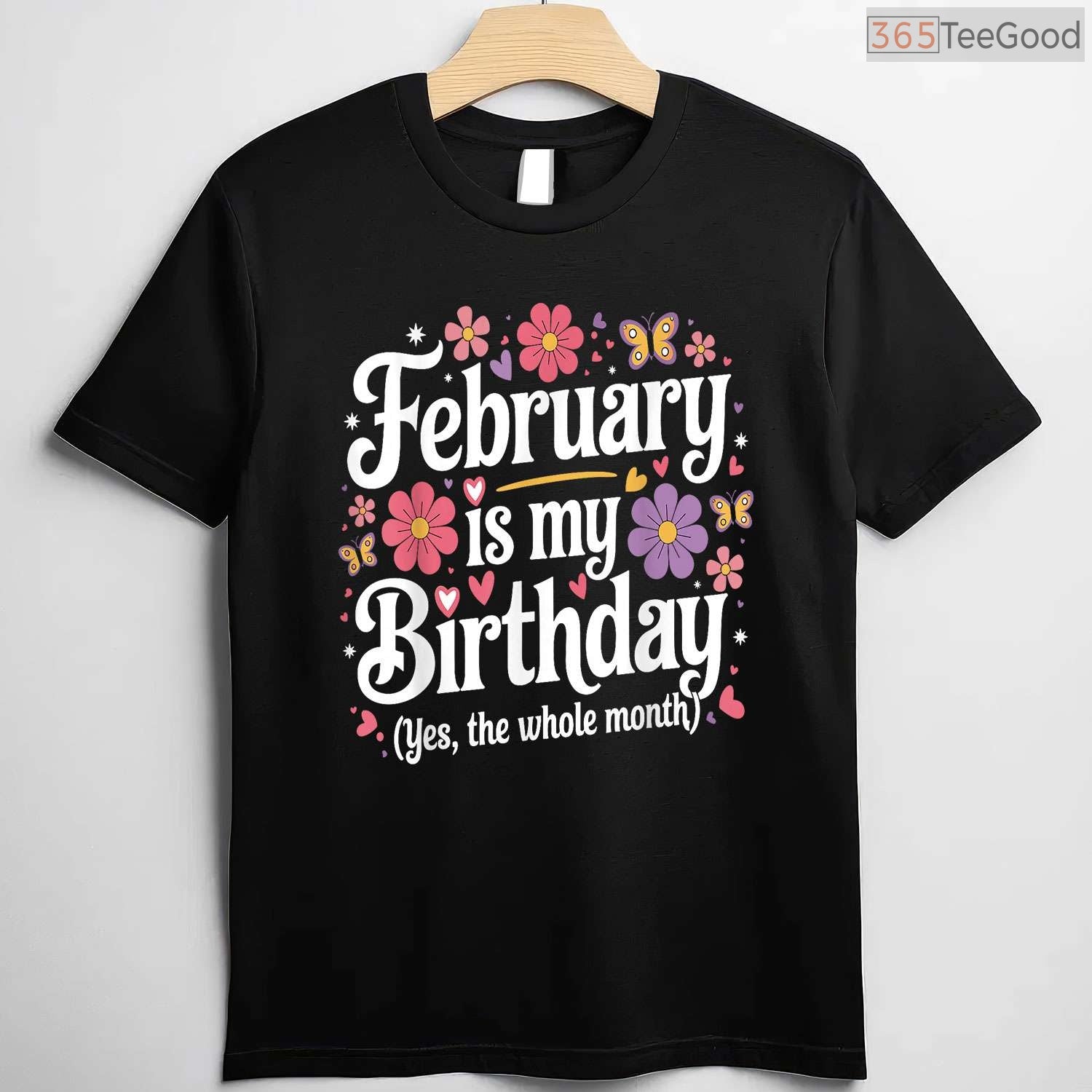 Floral February Birthday Month Shirt – Fun Feminine Celebration Tee
