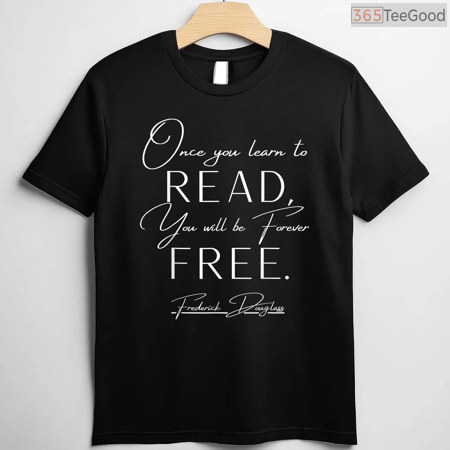 Frederick Douglass Learn To Read Be Free T-Shirt Inspirational Black History Month Quote Tee
