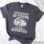 Funny 70th Birthday Fishing Shirt, Humorous Retirement Gift for Fisherman in His 70s