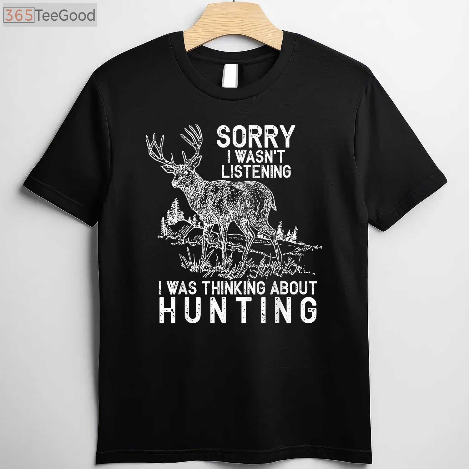 Funny Deer Hunting T-Shirt, Deer Hunter Gift Hunting Shirt for Men