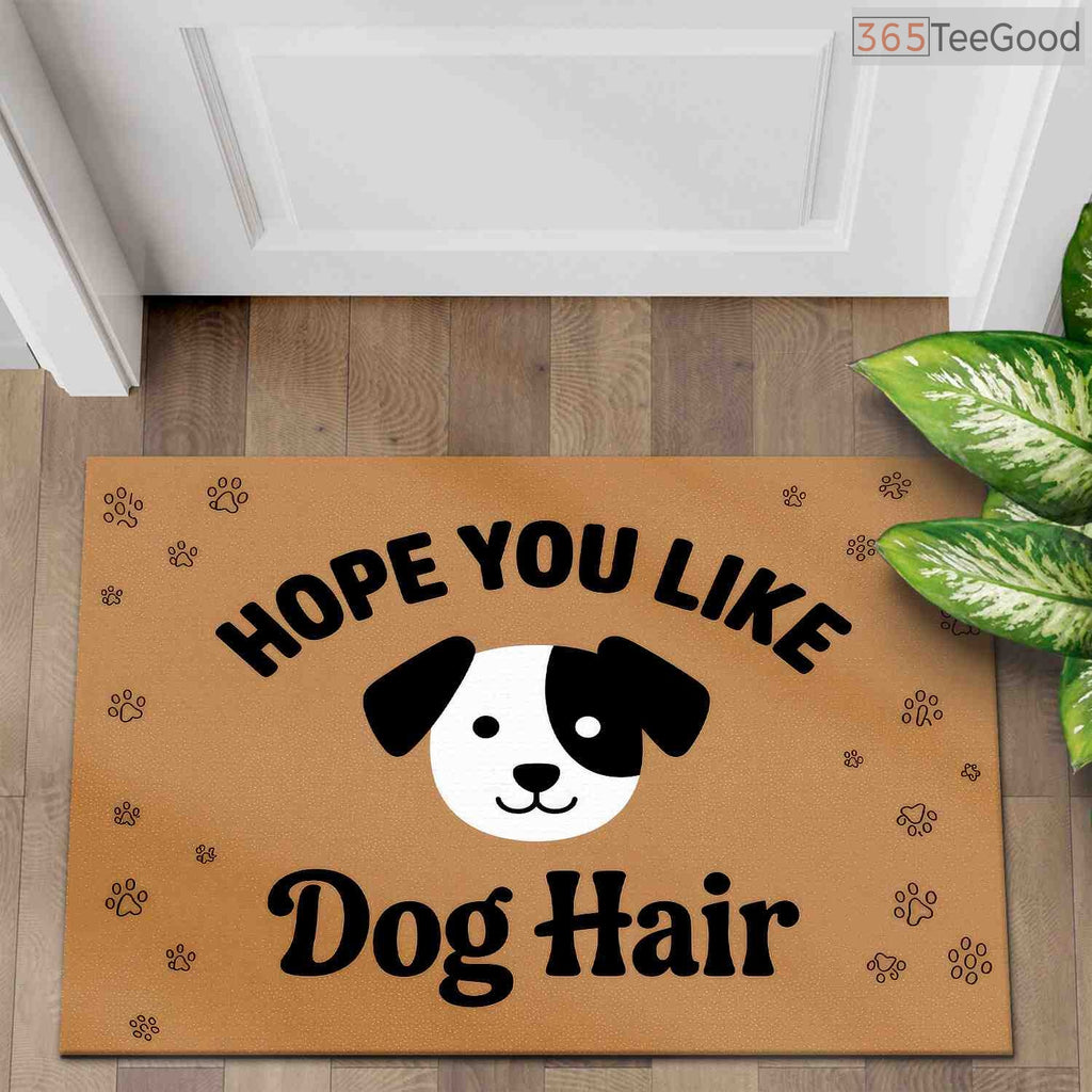 Funny Dog Hope You Like Dogs Doormat Personalized - Custom Front Door Rug for Dog Owners