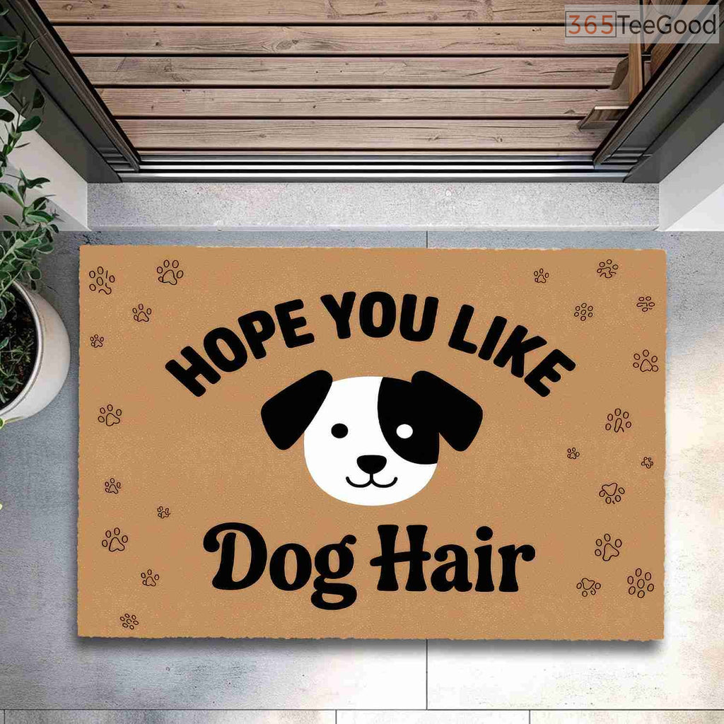 Funny Dog Hope You Like Dogs Doormat Personalized - Custom Front Door Rug for Dog Owners