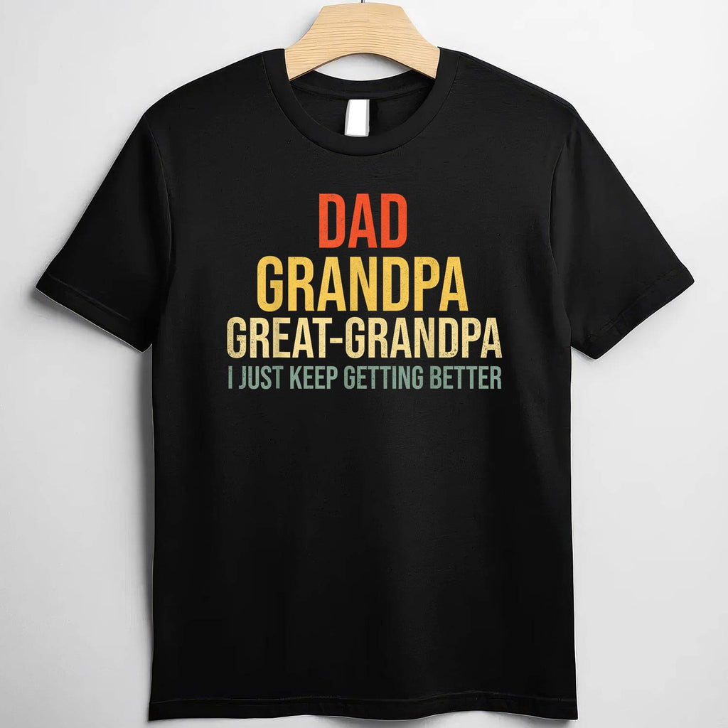 Funny Great Grandpa Fathers Day Gift Tee T-Shirt Men Unisex Adults