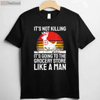 Funny Hunting Saying T-Shirt, Wild Animal Deer Hunting Humor Shirt