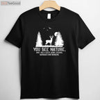 Funny You See Nature I See Dinner Hunting Shirt, Humorous Deer Hunter Gift