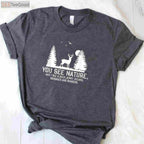 Funny You See Nature I See Dinner Hunting Shirt, Humorous Deer Hunter Gift