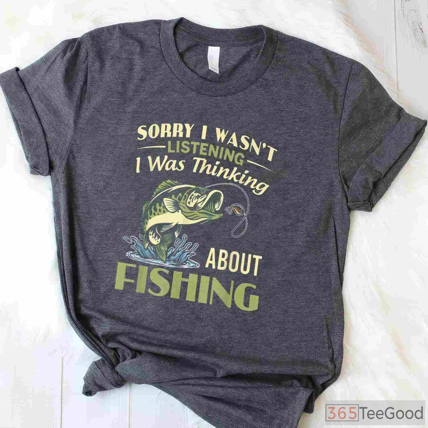 Funny _Thinking About Fishing_ T-Shirt - Humorous Gift for Distracted Anglers