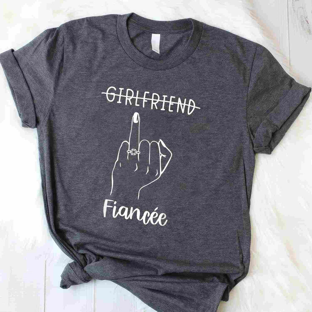 Girlfriend Fiancée Bachelorette Party Engaged Ring Finger T-Shirt Tee Future Wife Gift
