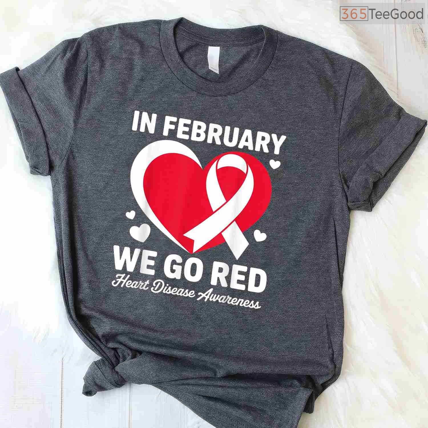 Go Red For Heart Disease Shirt – February Awareness Support Tee